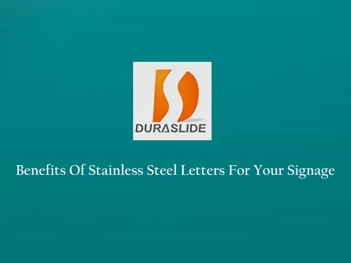 benefits of stainless steel letters for your