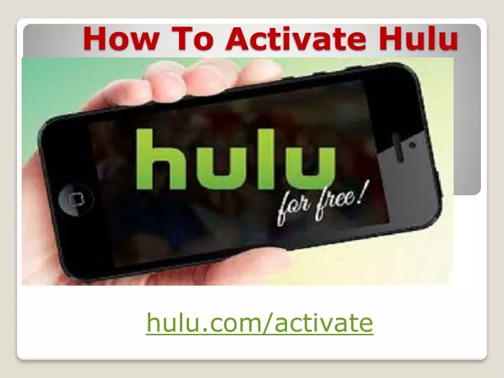 how t o activate hulu