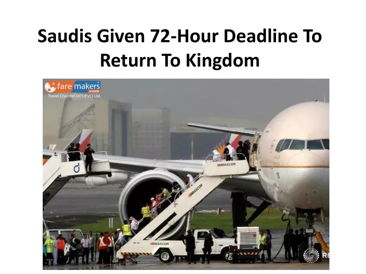 saudis given 72 hour deadline to return to kingdom