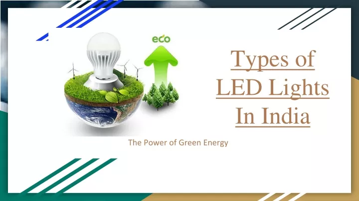 types of led lights in india