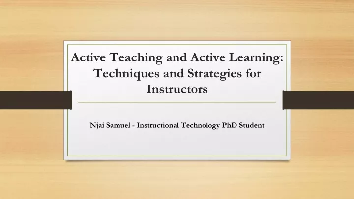 active teaching and active learning techniques and strategies for instructors