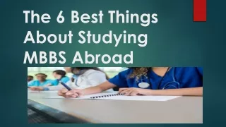 6 Best Things About Studying MBBS Abroad