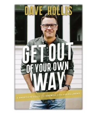 [PDF] Get Out of Your Own Way By Dave Hollis Free Download