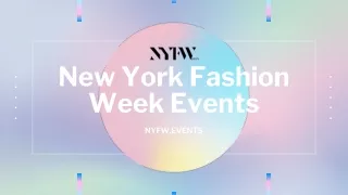 New York Fashion Week Events - NYFW.Events