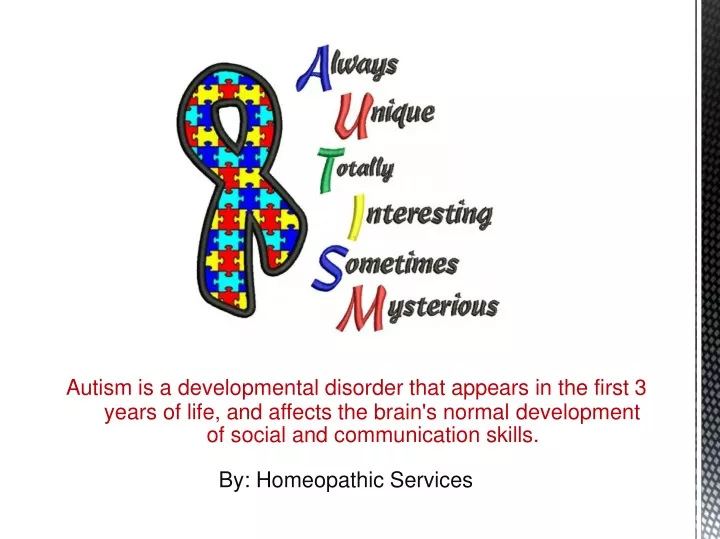 autism is a developmental disorder that appears