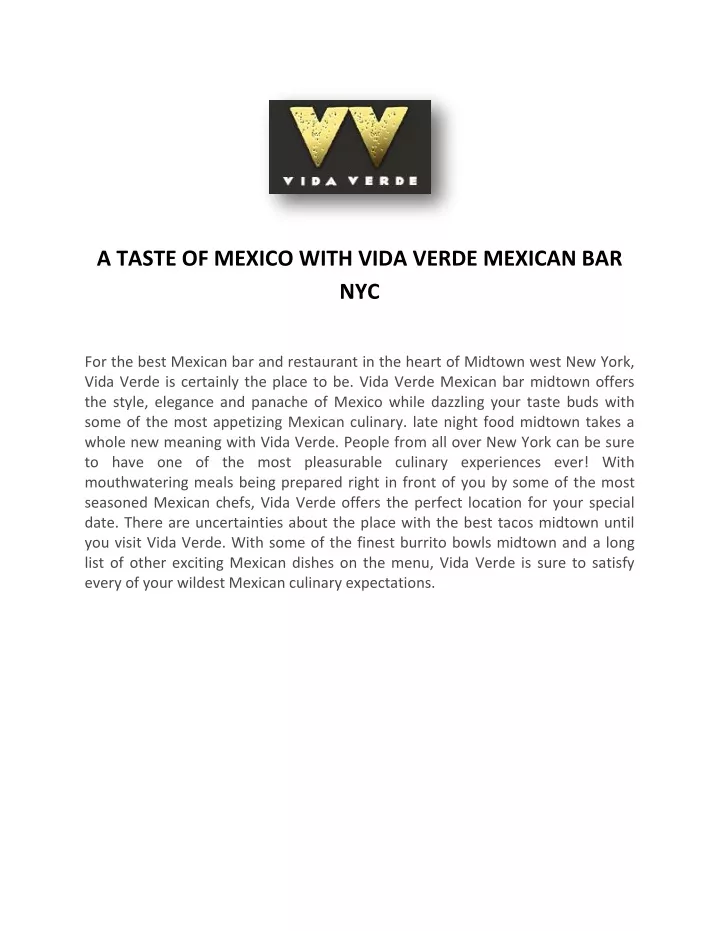 a taste of mexico with vida verde mexican bar nyc