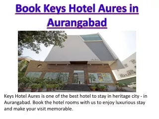 Book Keys Select Hotel Aures | Best Hotel in Aurangabad