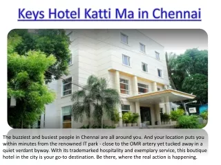 Book Keys Select Hotel Katti Ma in Chennai: Best Hotel in Chennai - Keys Hotels