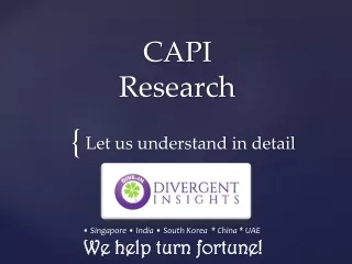 Computer Assisted Personal Interviewing Research - Divergent Insights