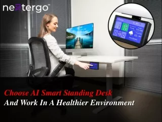 choose ai smart standing desk and work