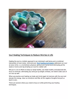 soul healing techniques to reduce worries