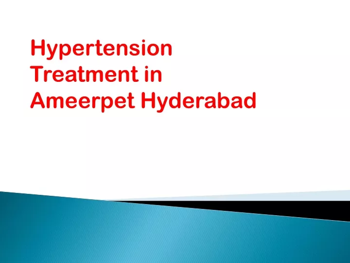 hypertension treatment in ameerpet hyderabad