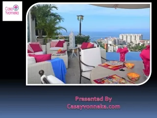 Book Casa Yvonneka Vacation Rentals and Enjoy Family-Friendly Adventures in the Beautiful Puerto Vallarta