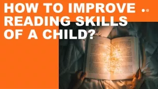 how to improve reading skills of a child