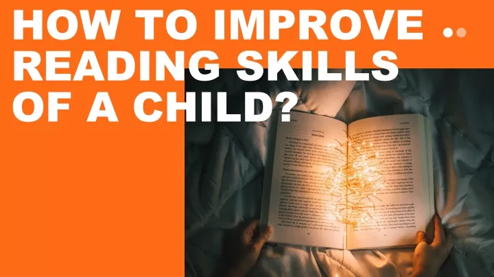 how to improve reading skills of a child