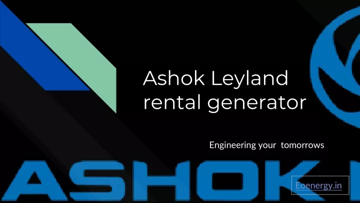 ashok leyland rental generator