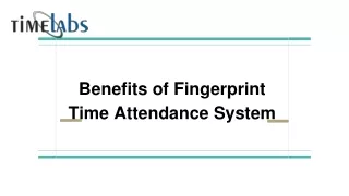 benefits of fingerprint time attendance system