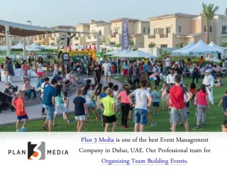 Plan 3 Media organizing Team Building Events in Dubai