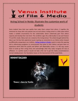 Acting school in noida illustrate the customize work of students