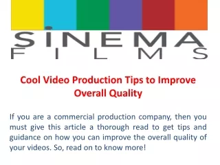 Cool Video Production Tips to Improve Overall Quality