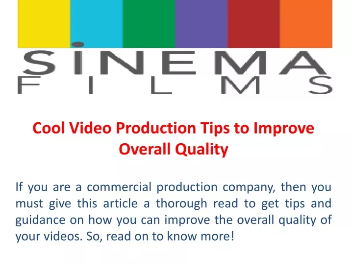 cool video production tips to improve overall