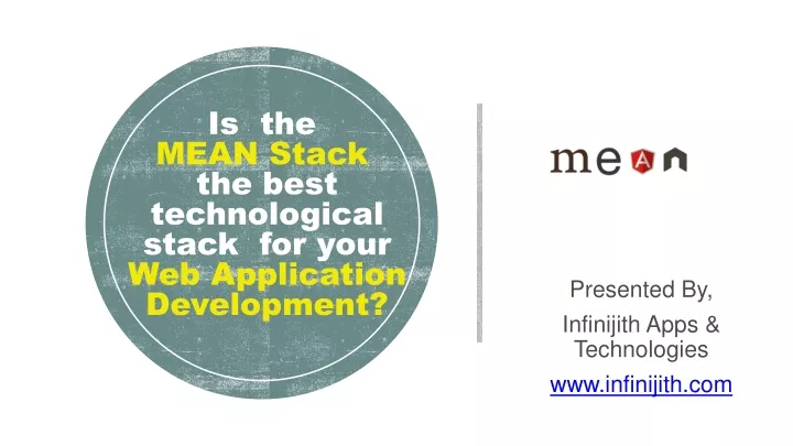 is the mean stack the best technological stack for your web application development