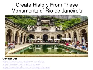 Create History From These Monuments of Rio de Janeiro's
