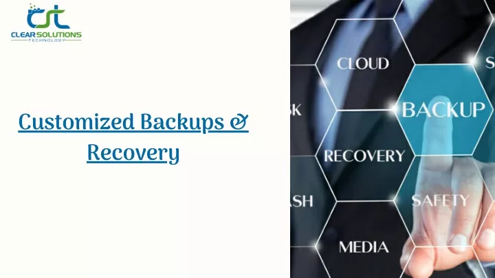 customized backups recovery