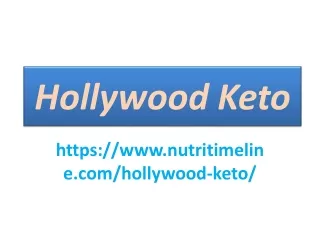 Hollywood Keto - Reduce all these Problems and Make you Lose Weight Easily.