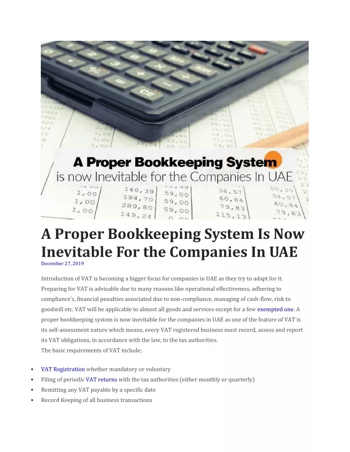a proper bookkeeping system is now inevitable