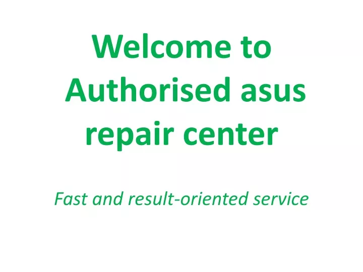 welcome to authorised asus repair center