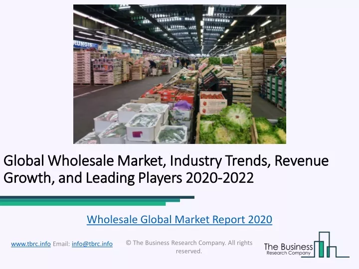 global global wholesale wholesale market industry