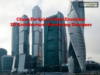 Clues For Select Most Excellent 3D Architectural Rendering Designer - Team Designs Canada