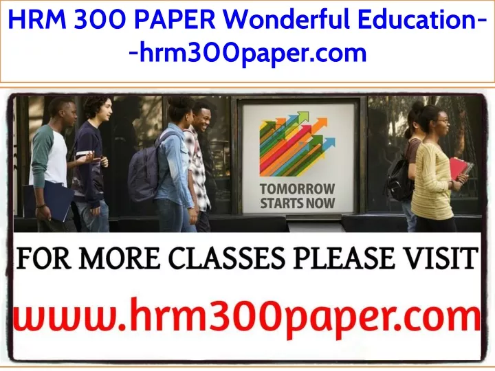 hrm 300 paper wonderful education hrm300paper com