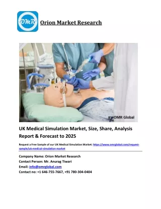 UK Medical Simulation Market Size, Share and Forecast 2019-2025