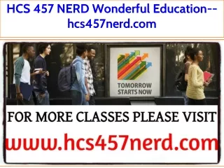 HCS 457 NERD Wonderful Education--hcs457nerd.com