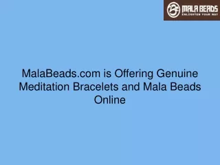 MalaBeads.com is Offering Genuine Meditation Bracelets and Mala Beads Online