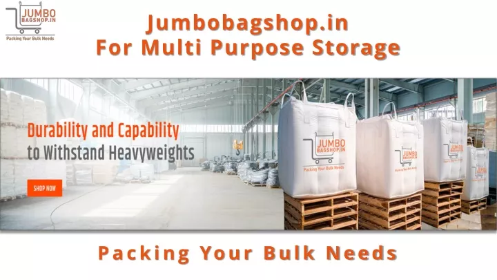 jumbobagshop in for multi purpose storage
