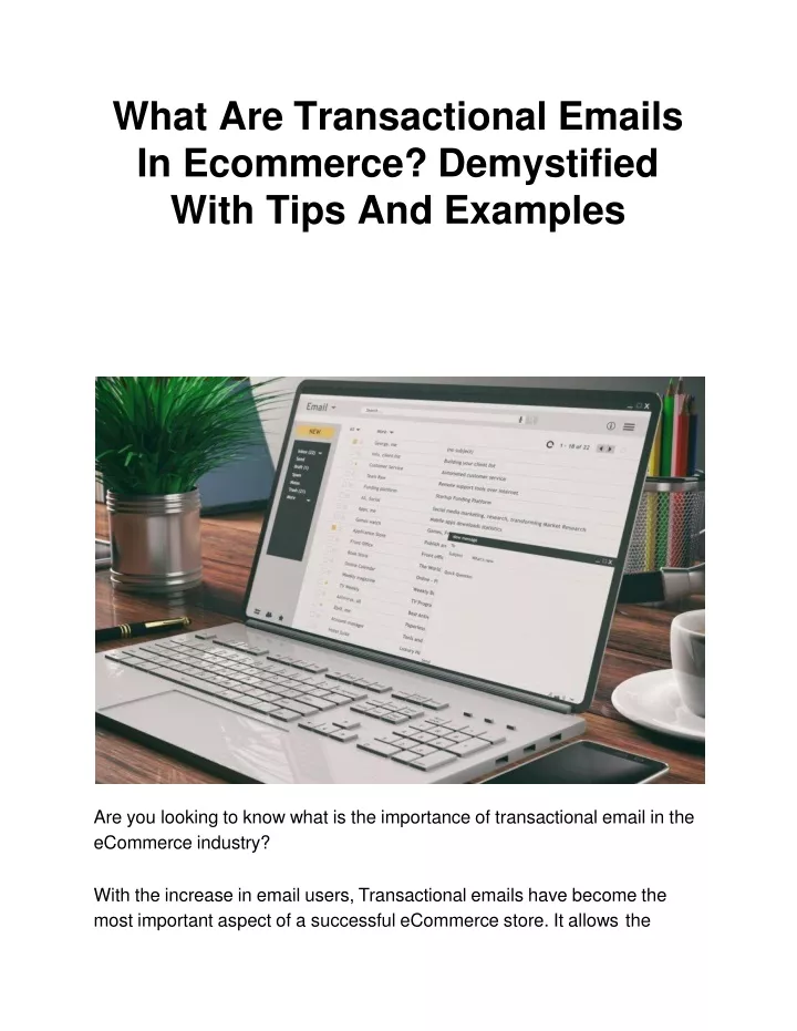 PPT - What Are Transactional Emails In Ecommerce? Demystified With Tips ...