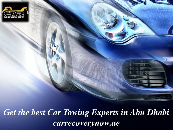 get the best car towing experts in abu dhabi