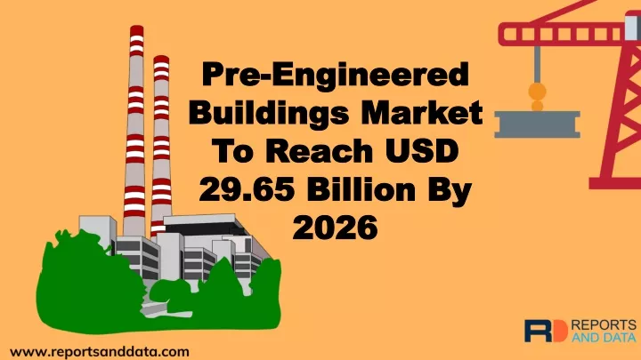 pre engineered buildings market to reach