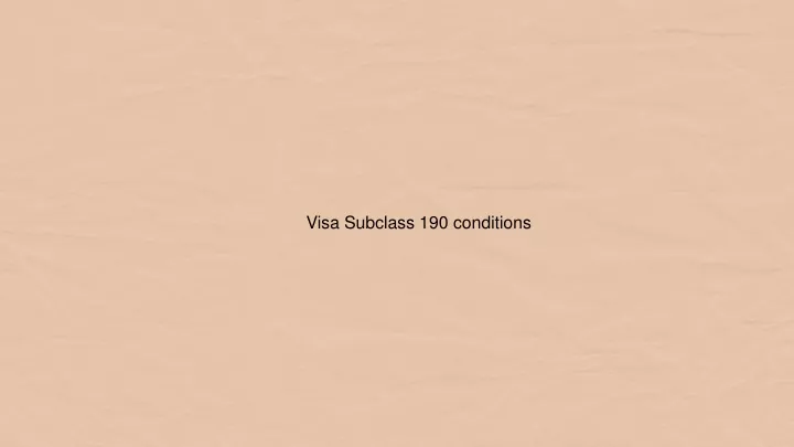 visa subclass 190 conditions