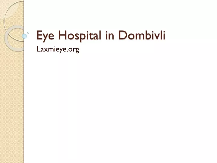 eye hospital in dombivli