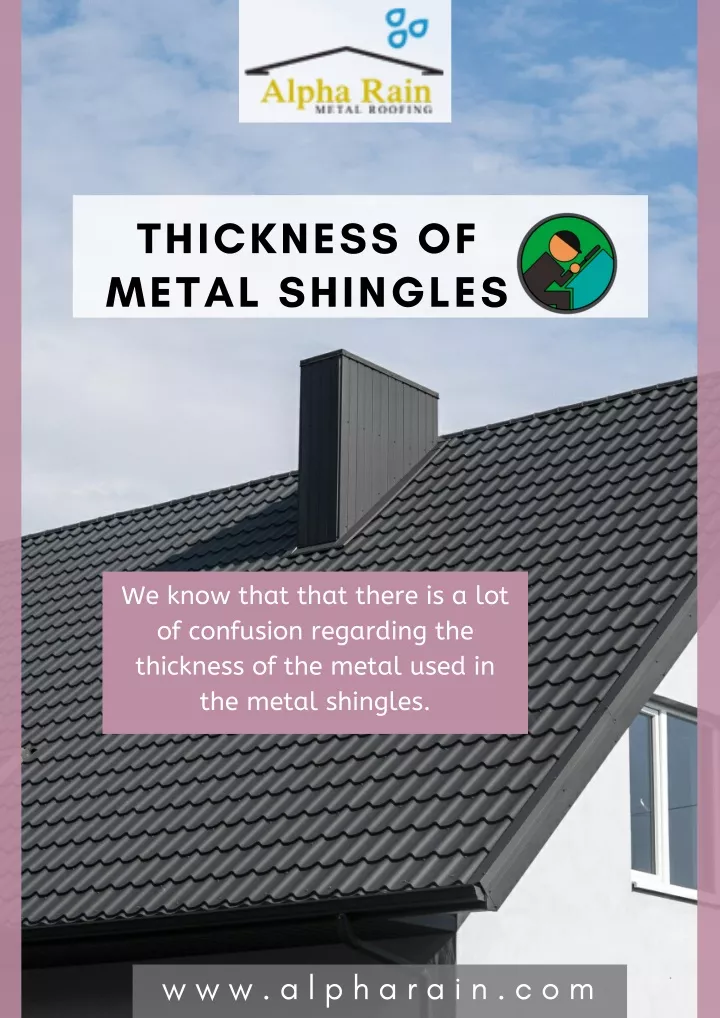 thickness of metal shingles