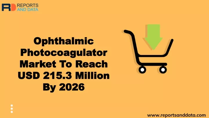 ophthalmic photocoagulator market to reach
