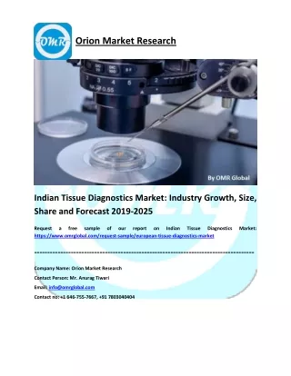 Indian Tissue Diagnostics Market: Growth, Size, Share and Forecast 2019-2025