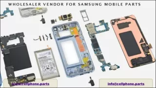 Searching For A Wholesaler Vendor For Samsung Mobile Parts - Tips To Consider