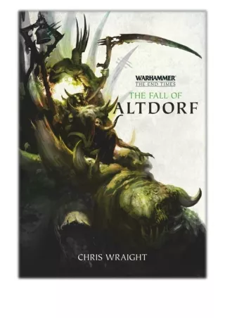 [PDF] Free Download The Fall of Altdorf By Chris Wraight