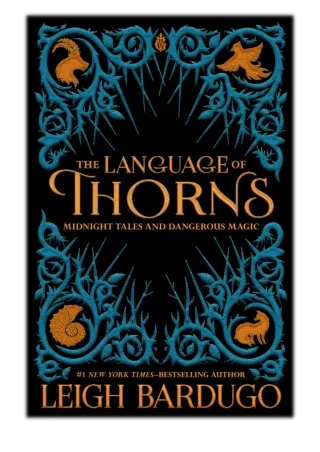 [PDF] Free Download The Language of Thorns By Leigh Bardugo