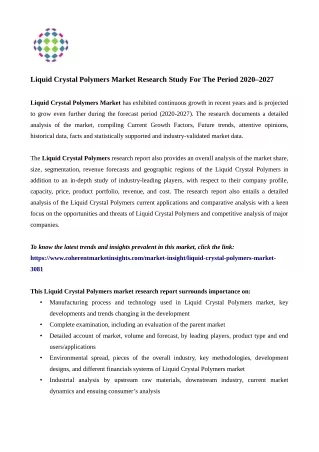 Liquid Crystal Polymers Market to Witness Rapid Increase in Consumption During 2027